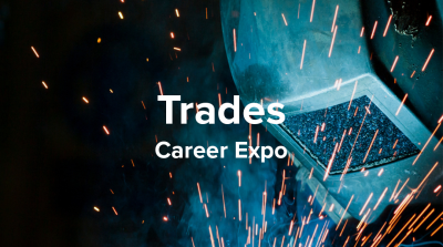 Graphic featuring sparks from metalwork, promoting the Trades Career Expo for skilled professions.